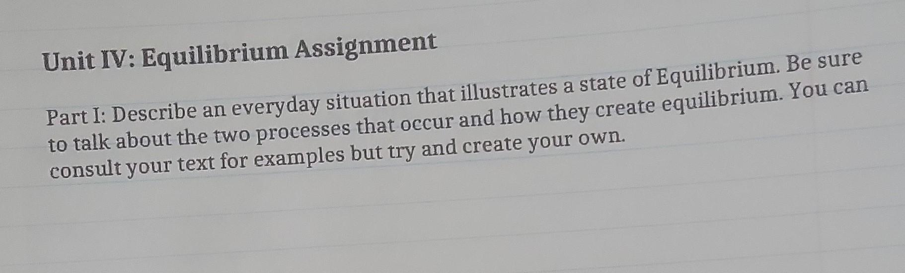 Solved Unit Iv Equilibrium Assignment Part I Describe An Chegg Solved Unit Iv Equilibrium Assignment Part I Describe An Chegg