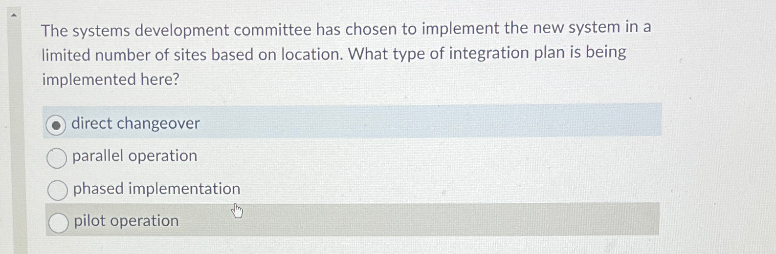 Solved The systems development committee has chosen to | Chegg.com