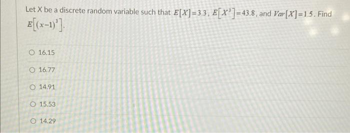 Solved Let X be a discrete random variable such that | Chegg.com