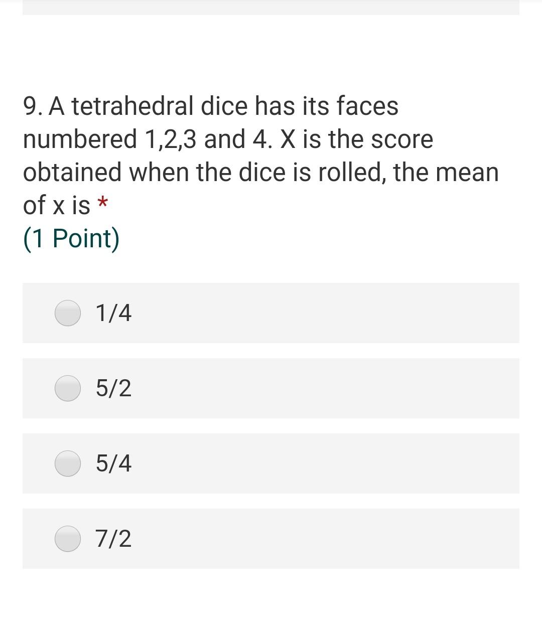 Solved 9. A tetrahedral dice has its faces numbered 1,2,3