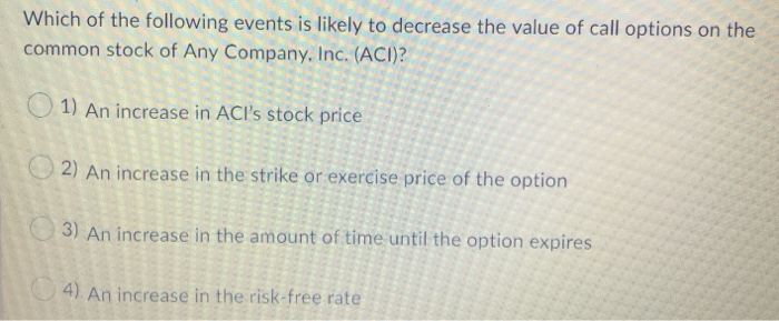 Solved Which of the following events is likely to decrease | Chegg.com