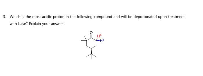 Solved Which is the most acidic proton in the following | Chegg.com