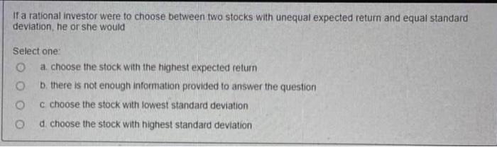 Solved If A Rational Investor Were To Choose Between Two | Chegg.com