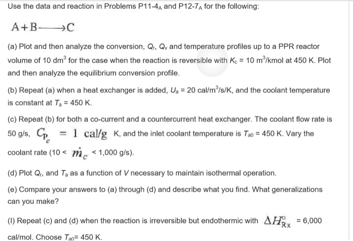 Use The Data And Reaction In Problems P11 4a And P Chegg Com