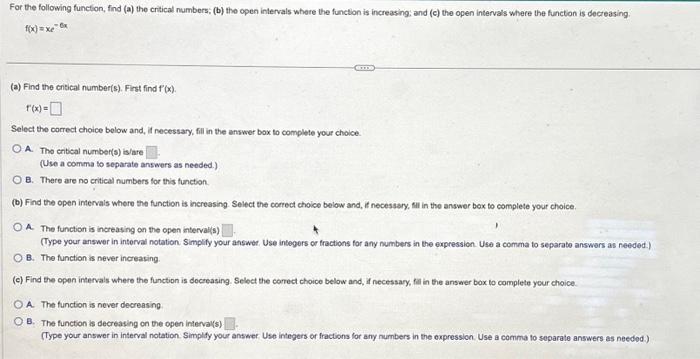 Solved For The Following Function, Find (a) The Critical | Chegg.com