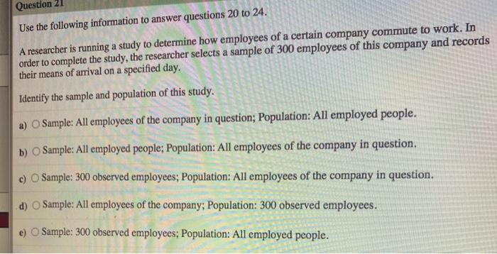 Solved Question 21 Use the following information to answer | Chegg.com