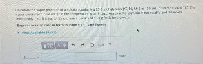 Solved Caiculate The Vapor Pressure Of A Solution Containing | Chegg.com