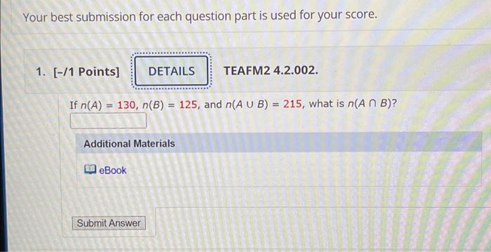 Solved Your best submission for each question part is used | Chegg.com