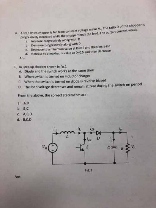 Solved step down chopper is fed from constant voltage mains