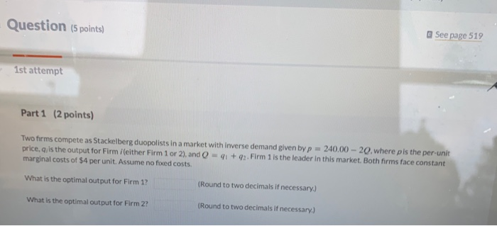 Solved Question (5 points) See page 519 1st attempt Part 1 | Chegg.com