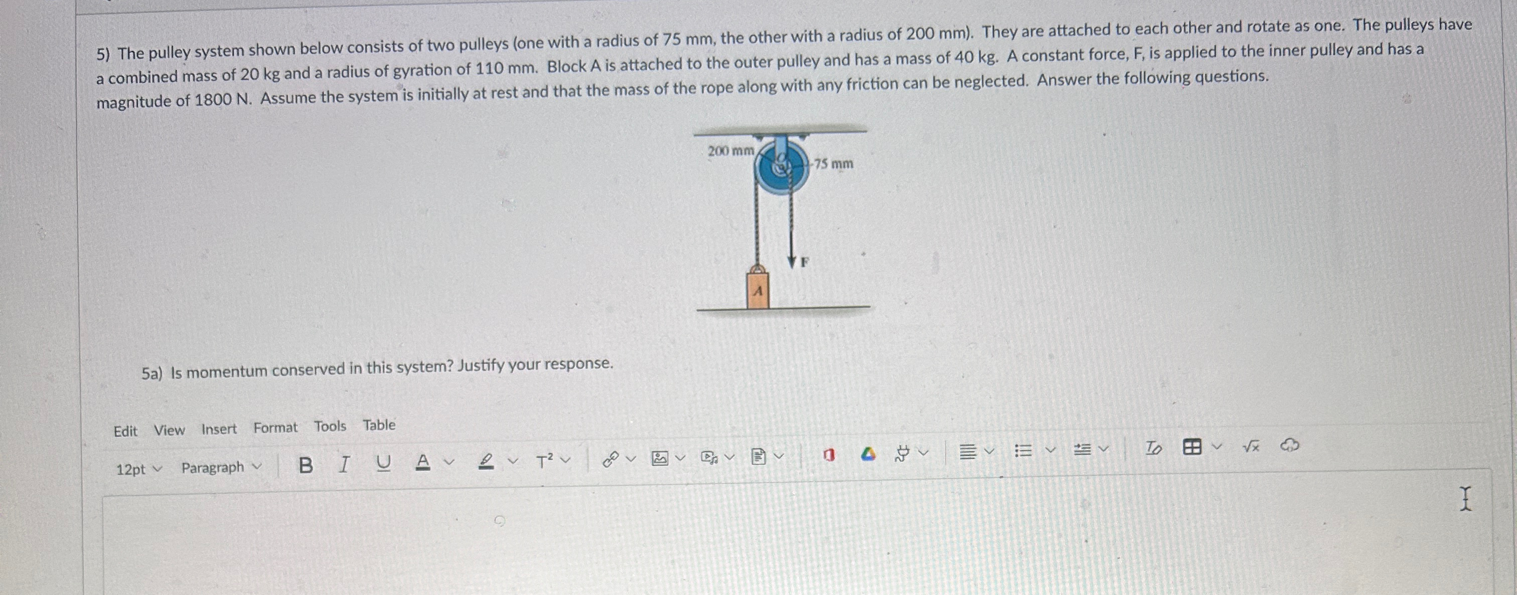 The pulley system shown below consists of two pulleys | Chegg.com