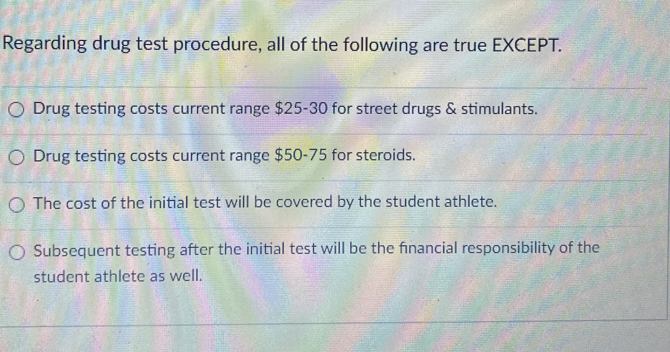 Solved Regarding drug test procedure, all of the following | Chegg.com