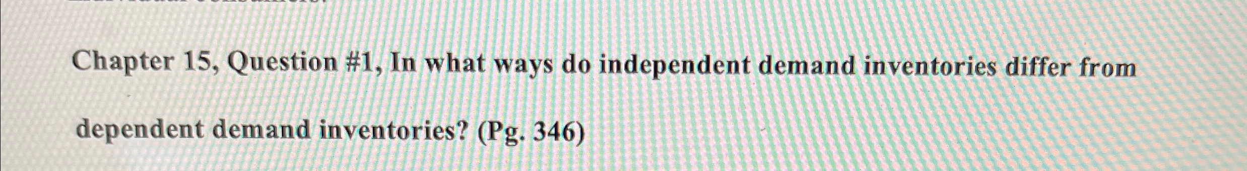 Solved Chapter 15 , ﻿Question #1, ﻿In what ways do | Chegg.com