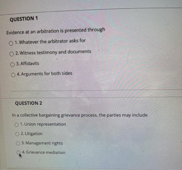 Solved QUESTION 1 Evidence at an arbitration is presented | Chegg.com