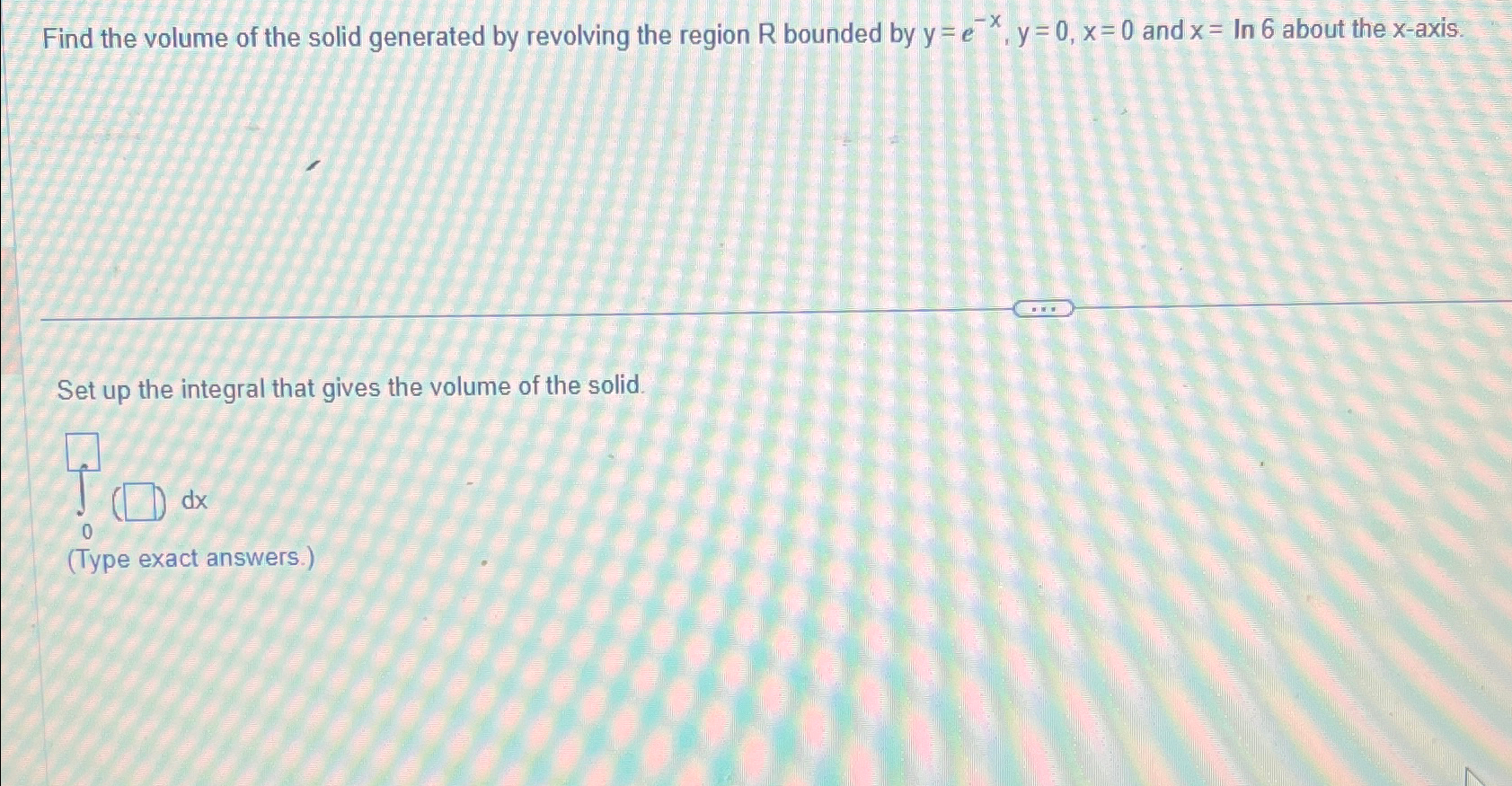 Solved Find the volume of the solid generated by revolving | Chegg.com