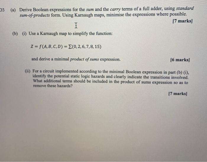 Solved D3 (a) Derive Boolean expressions for the sum and the | Chegg.com