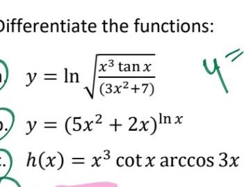 ifferentiate the functions: \[ \begin{array}{l} y=\ln \sqrt{\frac{x^{3} \tan x}{\left(3 x^{2}+7\right)}} \\ y=\left(5 x^{2}+2