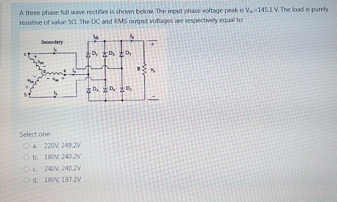 Solved A three phase full wave rectifier is shown below. The | Chegg.com