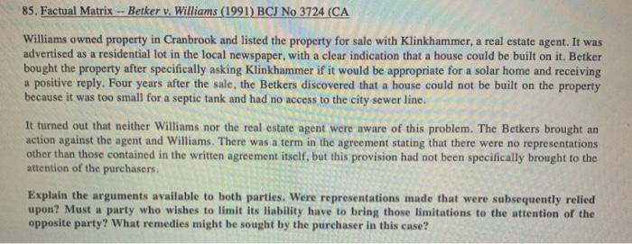 Solved 85. Factual Matrix -- Betker v. Williams (1991) BCJ | Chegg.com