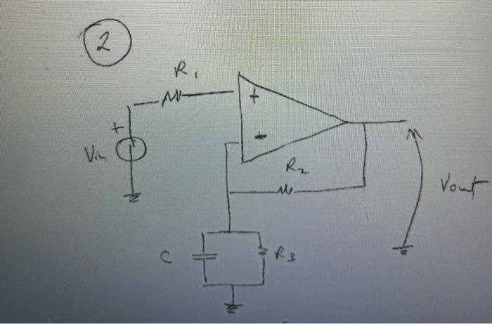 Solved For each op-amp circuit diagram: - Derive the | Chegg.com