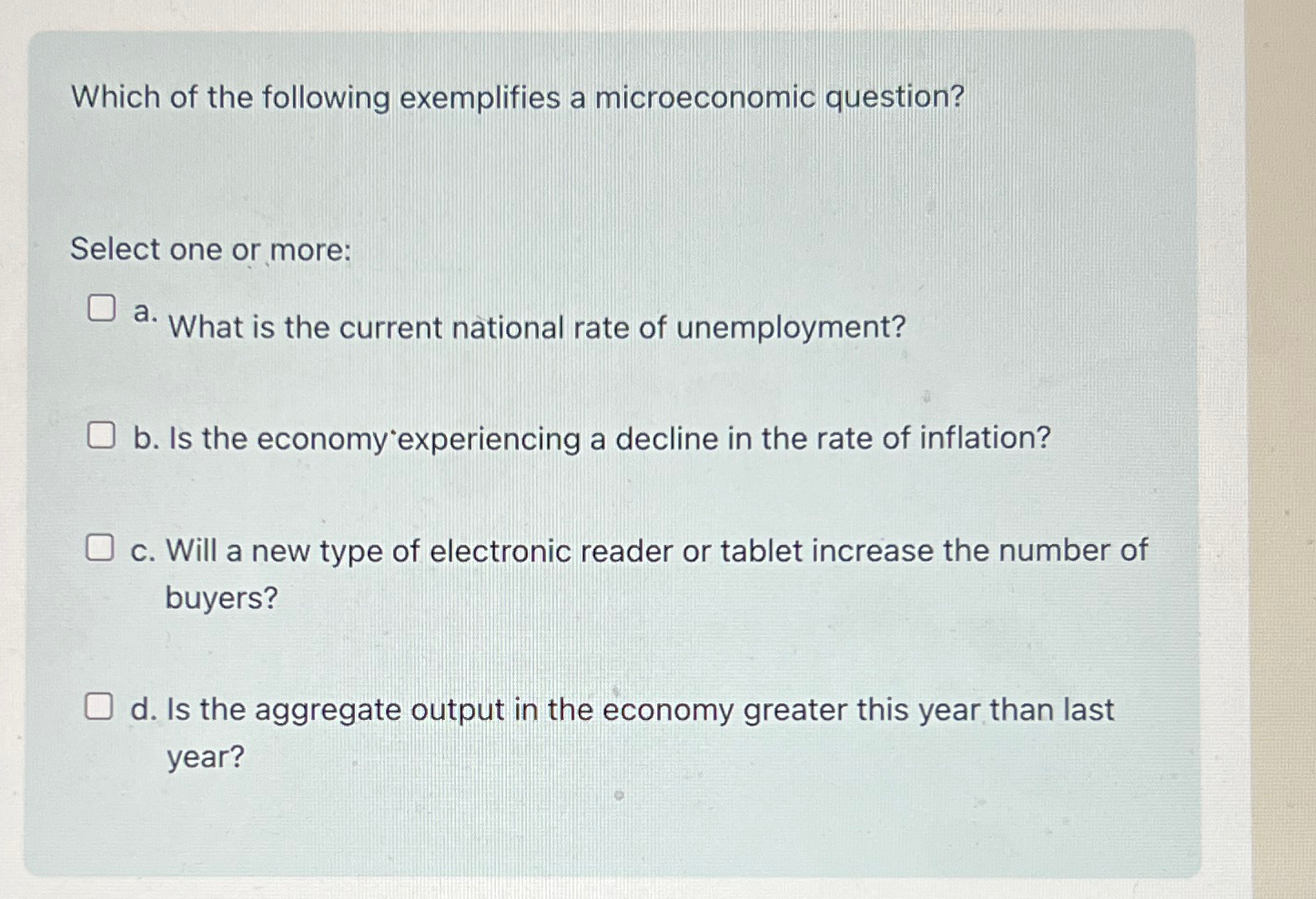 Solved Which of the following exemplifies a microeconomic