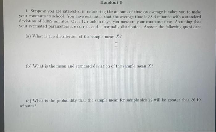 Solved Handout 9 1. Suppose you are interested in measuring | Chegg.com