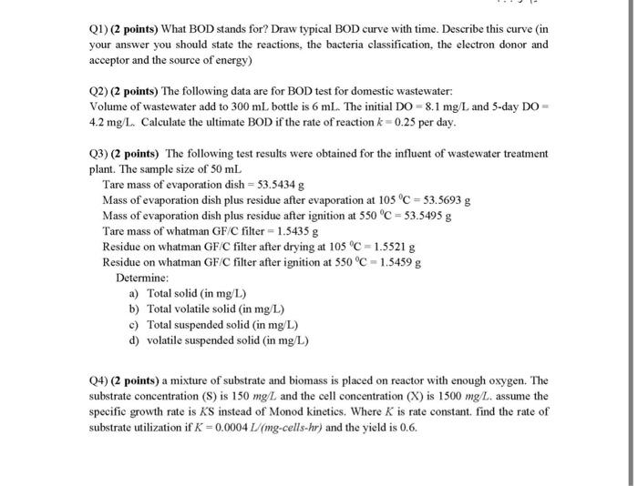 Solved Q1) (2 points) What BOD stands for? Draw typical BOD