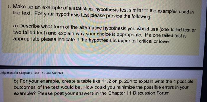 Solved 1. Make up an example of a statistical hypothesis | Chegg.com