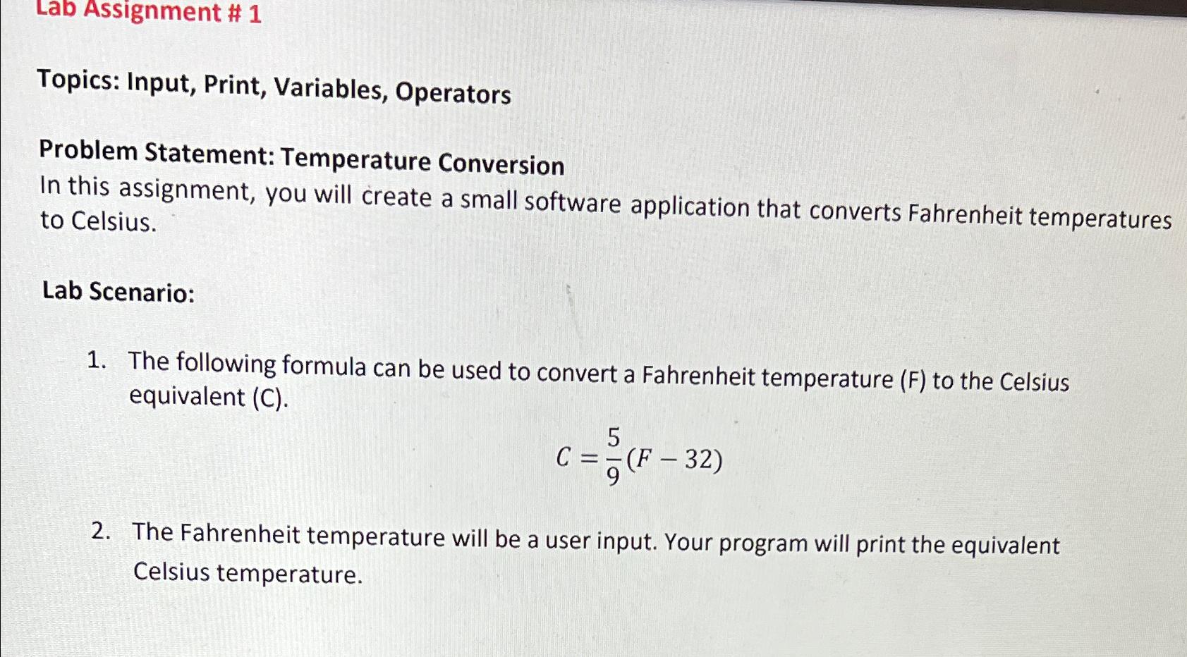 SOLVED: Using Scilab Please use a for-loop and mprintf() to write a Scilab  program to convert temperature from Fahrenheit to Celsius from 0 to 300  with a step size of 20. The