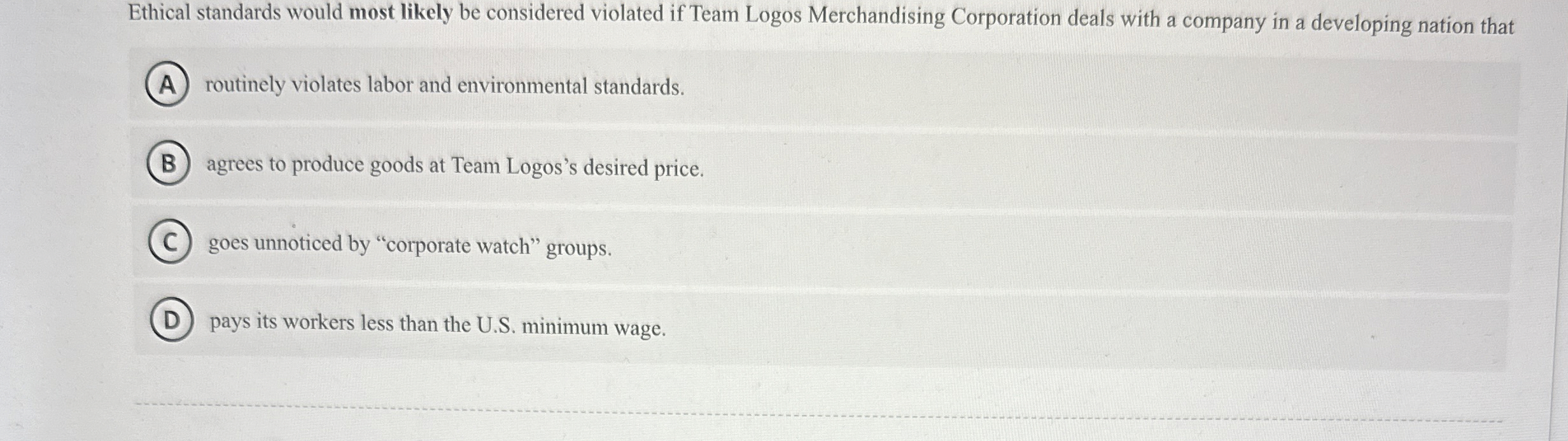 Solved Ethical standards would most likely be considered | Chegg.com