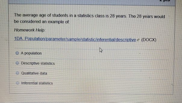 Solved The average age of students in a statistics class is | Chegg.com