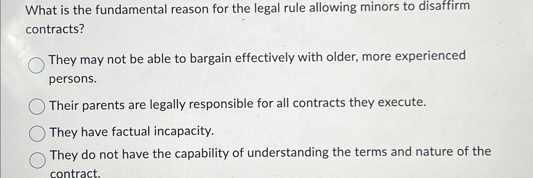 Solved What is the fundamental reason for the legal rule | Chegg.com