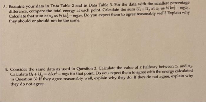 Solved 3. Examine your data in Data Table 2 and in Data | Chegg.com