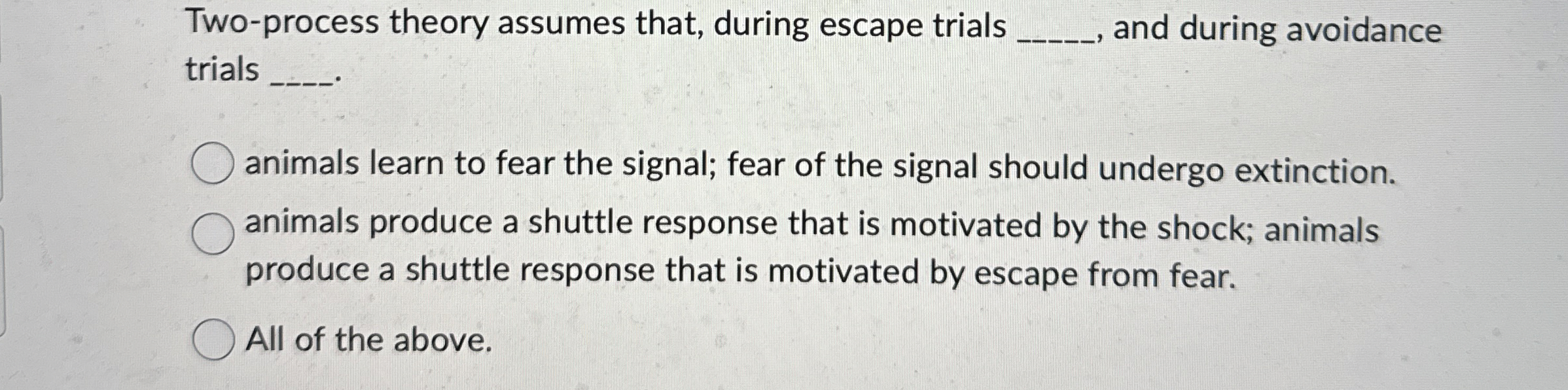 Solved two process theory assumes that during escape trials chegg