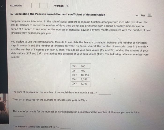 Solved Attempts Average 8 5 Calculating The Pearson Co Chegg Com
