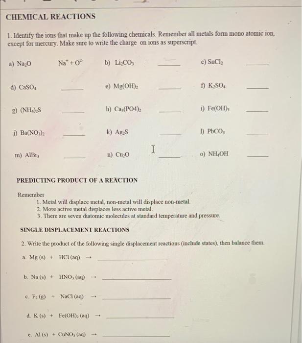 Solved CHEMICAL REACTIONS 1. Identify the ions that make up | Chegg.com