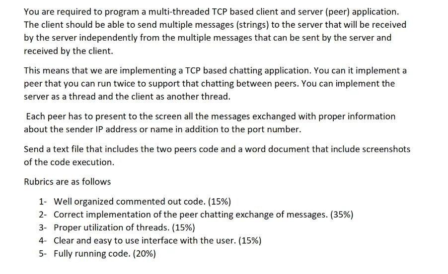 Solved You are required to program a multi-threaded TCP | Chegg.com