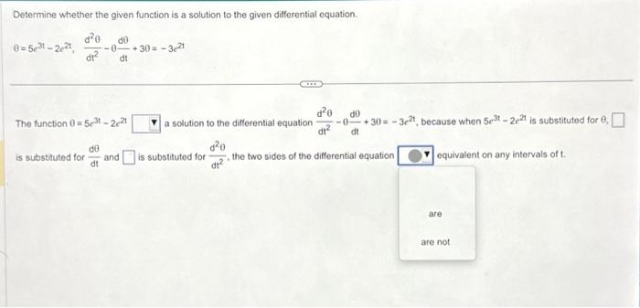 Solved Determine whether the given function is a solution to | Chegg.com