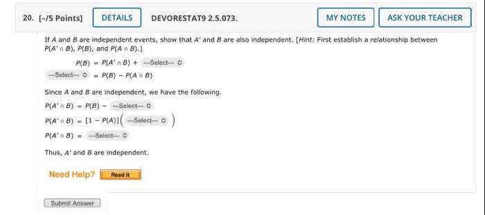 Solved If A And B Are Independent Events, Show That A′ And B | Chegg.com