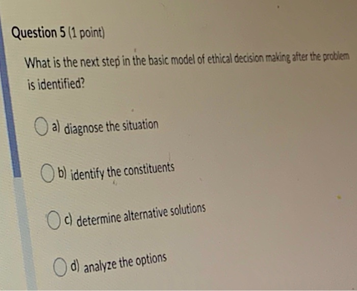 Solved Question 5 (1 point) What is the next step in the | Chegg.com