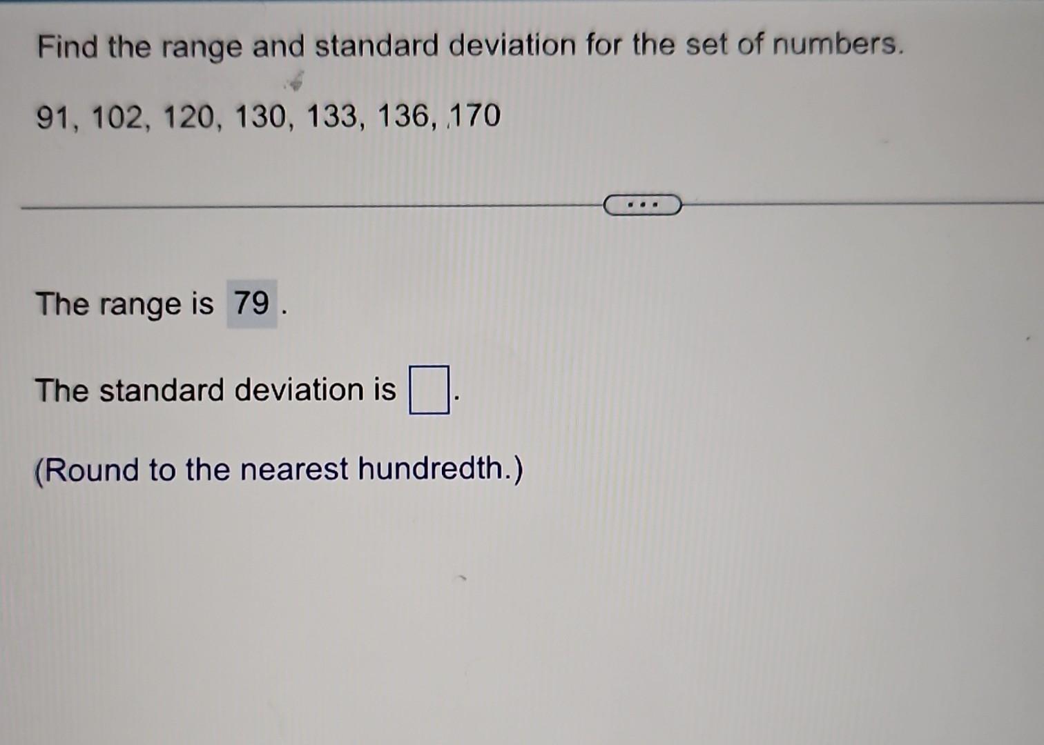 Solved Find The Range And Standard Deviation For The Set Of | Chegg.com