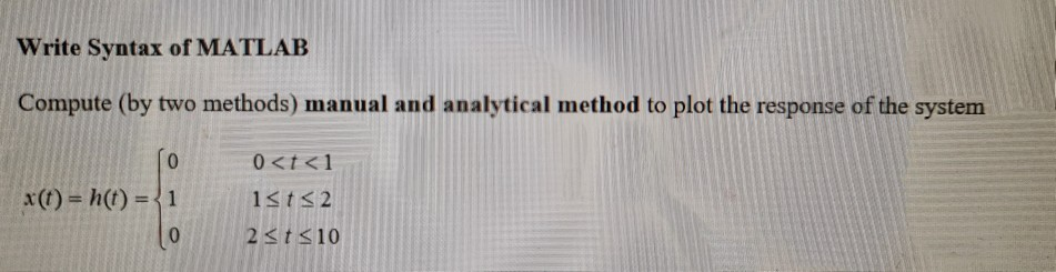 Solved Write Syntax of MATLAB Compute (by two methods) | Chegg.com