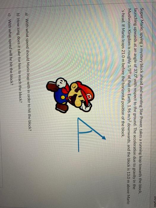 Solved IU PL Super Mario, spying a mystery block ahead and | Chegg.com