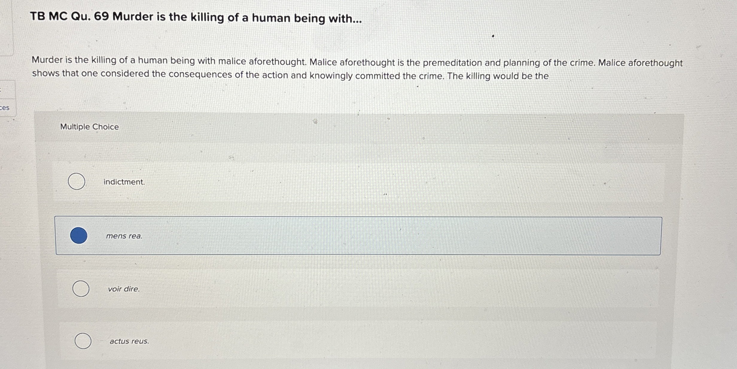 Solved TB MC Qu. 69 ﻿Murder is the killing of a human being | Chegg.com