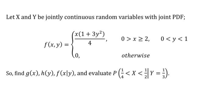 Solved Let X and Y be jointly continuous random variables | Chegg.com