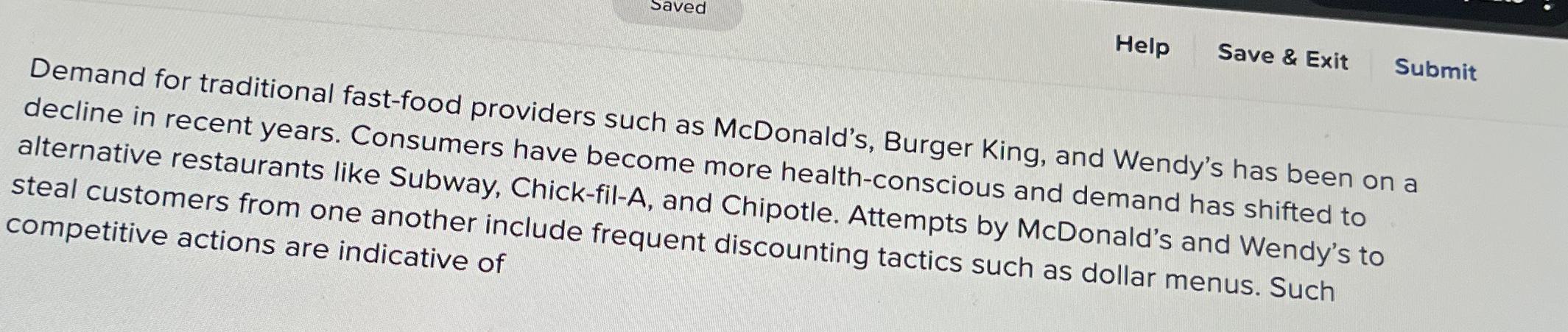Demand for traditional fast-food providers such as | Chegg.com
