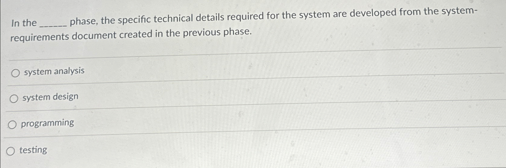 Solved In the phase, the specific technical details required | Chegg.com