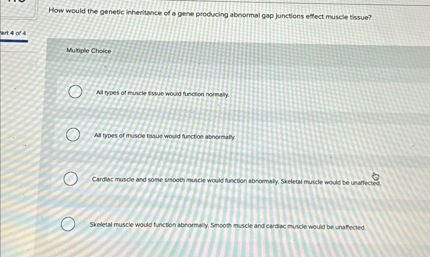 Solved How would the genetic inheritance of a gene producing | Chegg.com