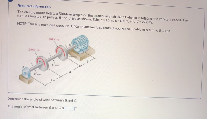 Solved Required information The electric motor exerts a | Chegg.com
