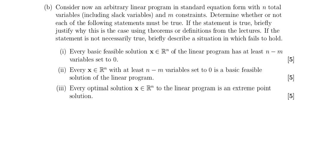 Solved (b) Consider now an arbitrary linear program in | Chegg.com